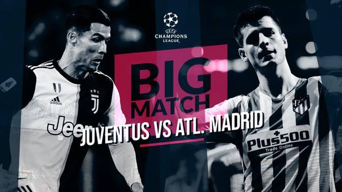 Live Streaming Liga Champions: Juventus vs Atletico Madrid